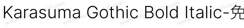 Karasuma Gothic Bold Italic字体转换